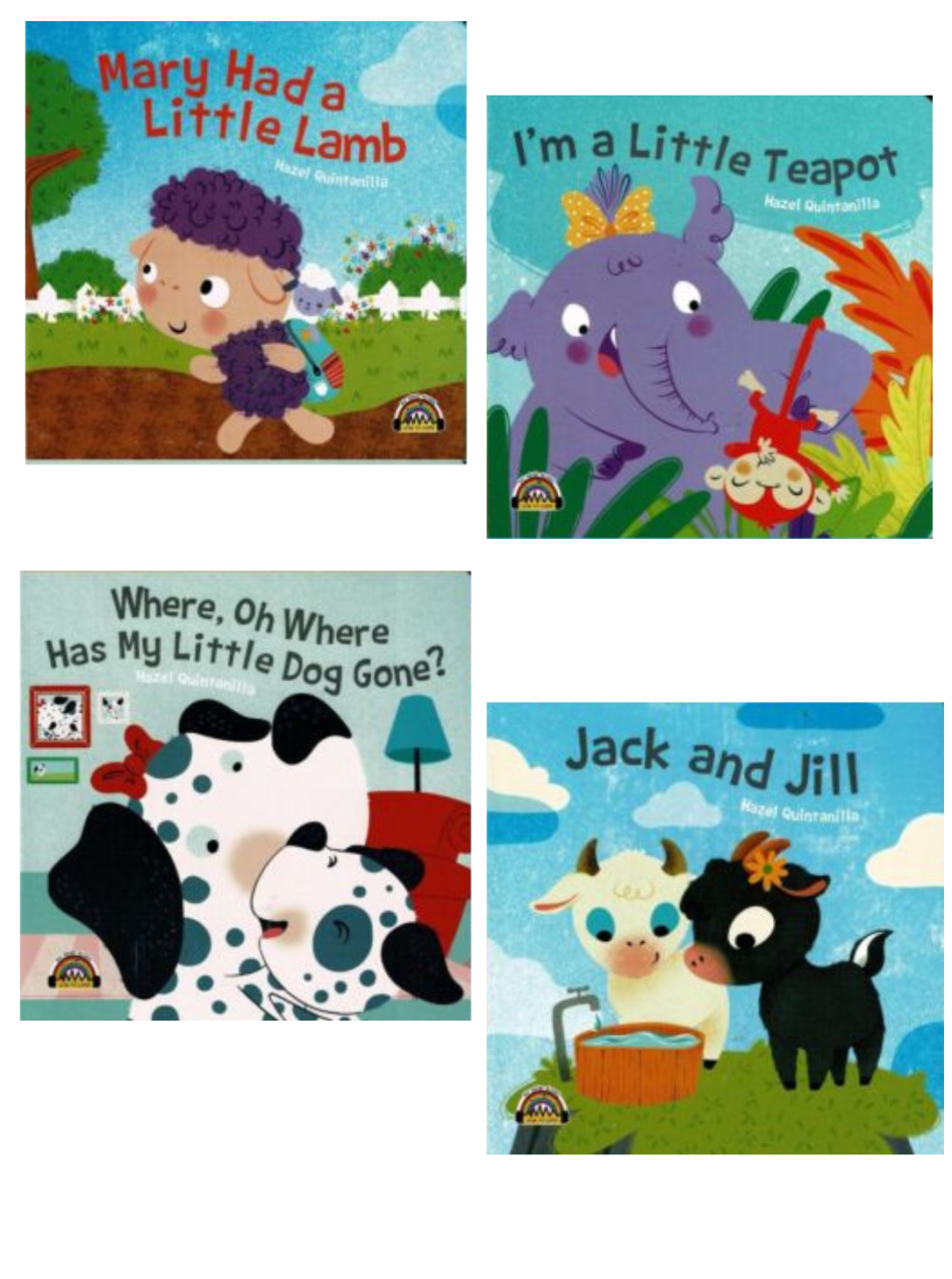 Jack and Jill, Where, Oh Where Has My Little Dog Gone?, I`m a Little Teapot, Mary Had a Little Lamb